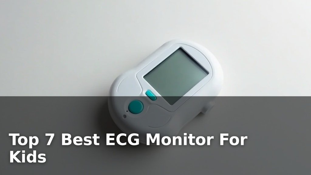 Best ECG Monitor For Kids